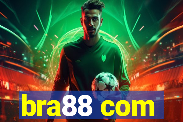 bra88 com