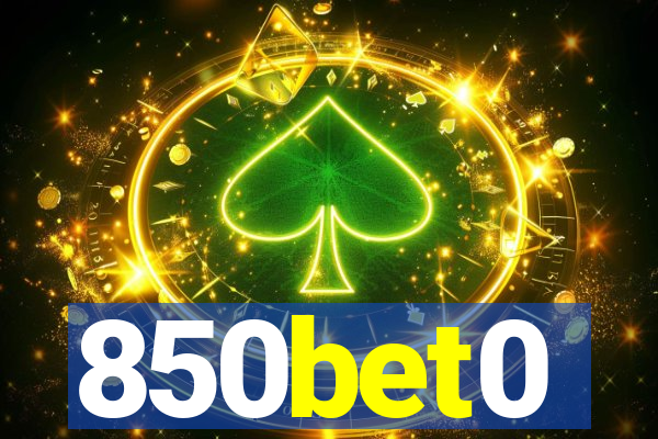 850bet0