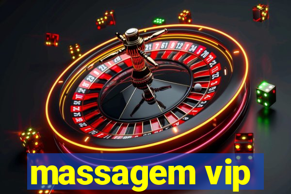 massagem vip