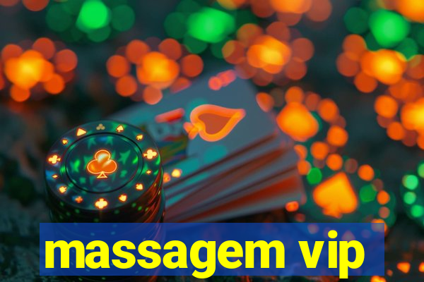 massagem vip