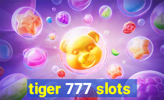 tiger 777 slots