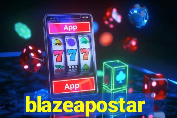 blazeapostar