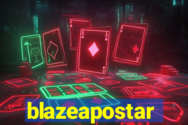 blazeapostar