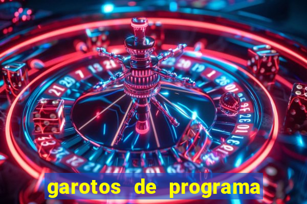 garotos de programa porto seguro