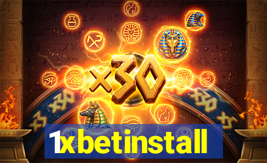 1xbetinstall