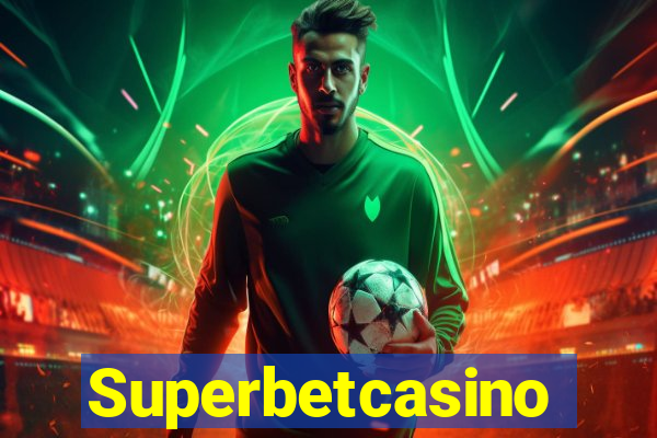 Superbetcasino