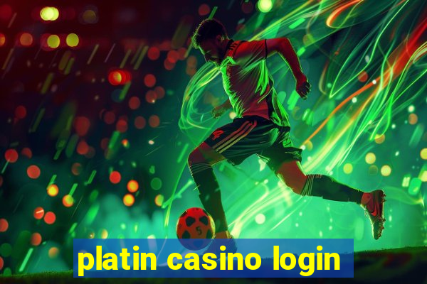 platin casino login