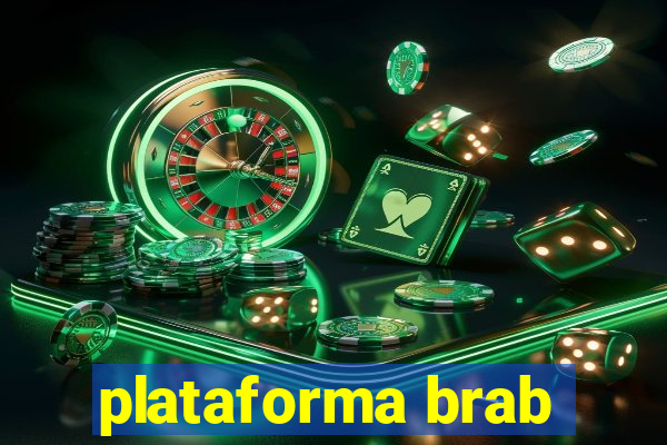 plataforma brab