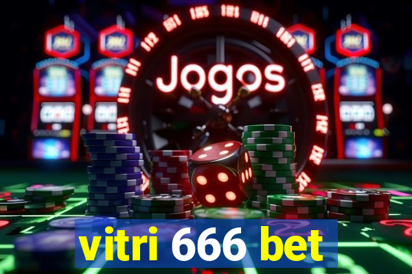 vitri 666 bet