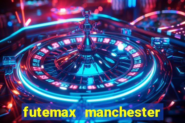 futemax manchester united ao vivo