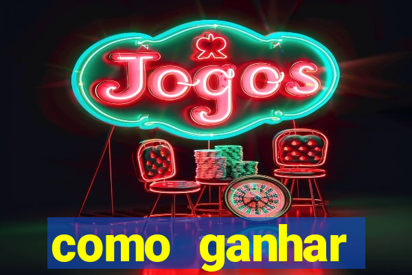 como ganhar dinheiro nas plataformas de jogos