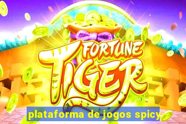 plataforma de jogos spicy