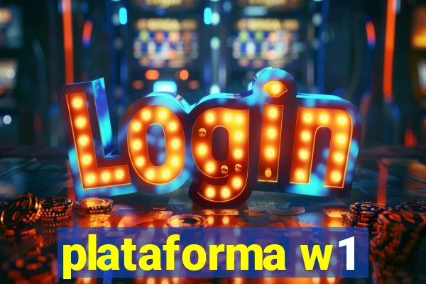 plataforma w1