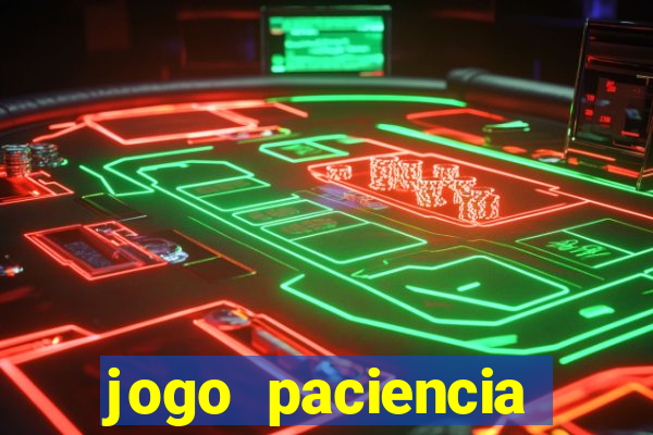 jogo paciencia spider haja paciencia