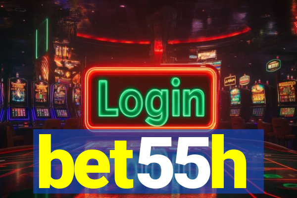 bet55h