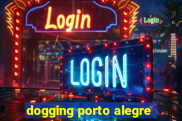 dogging porto alegre