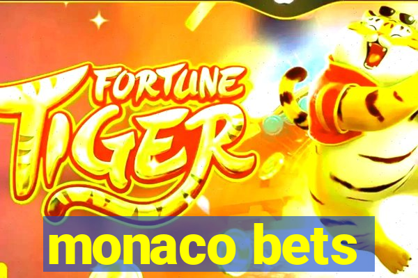 monaco bets