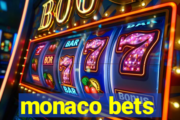 monaco bets