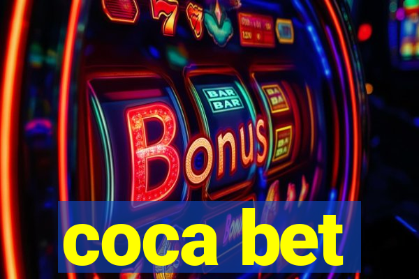 coca bet