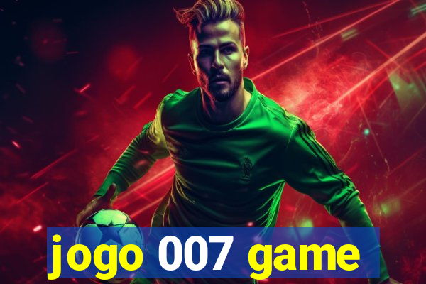 jogo 007 game