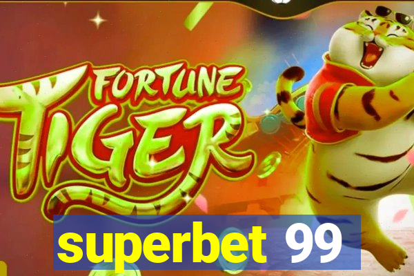 superbet 99