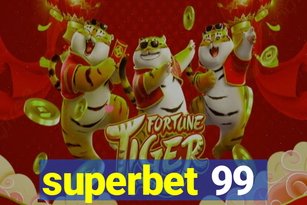 superbet 99