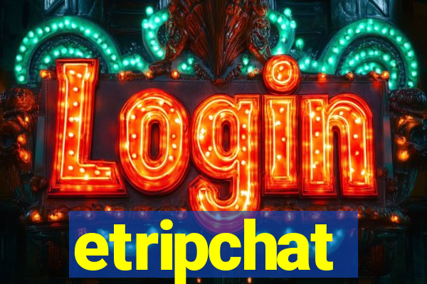 etripchat