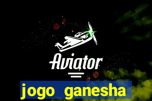 jogo ganesha fortune demo