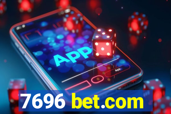 7696 bet.com