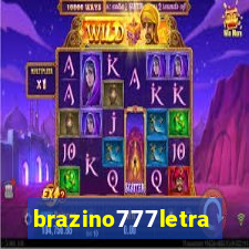 brazino777letra