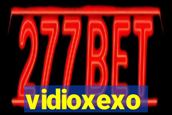 vidioxexo