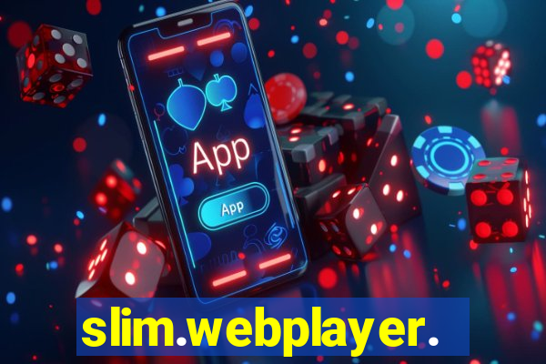 slim.webplayer.one