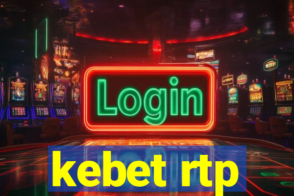 kebet rtp