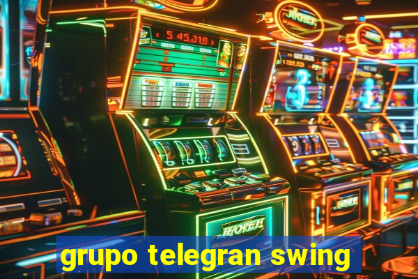 grupo telegran swing