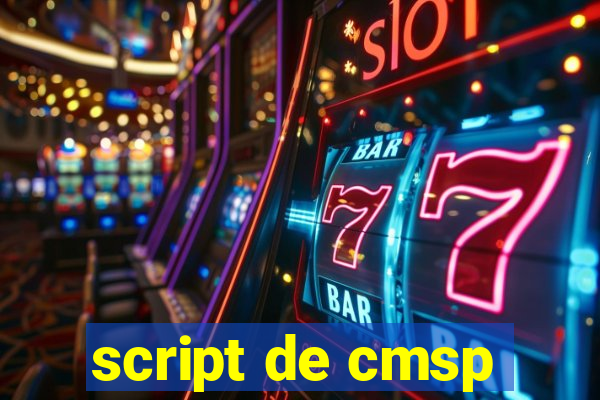 script de cmsp