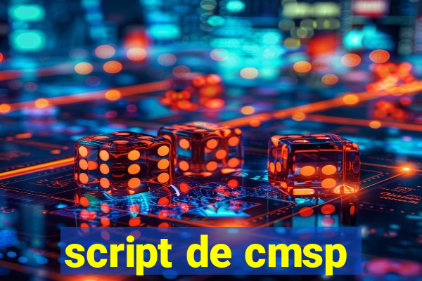 script de cmsp