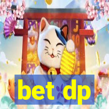 bet dp