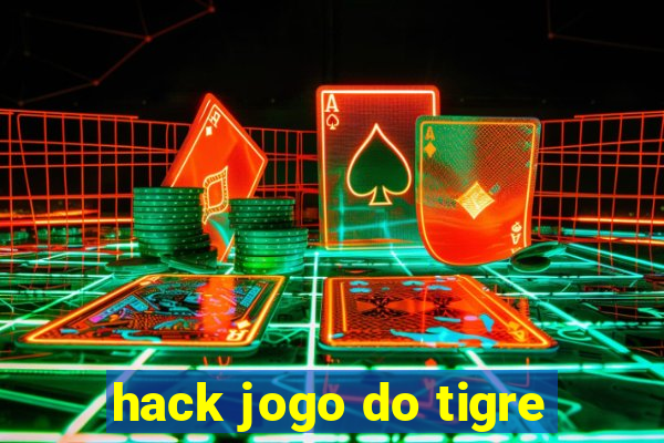 hack jogo do tigre