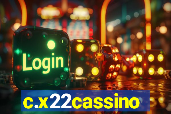 c.x22cassino