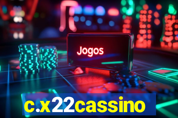 c.x22cassino