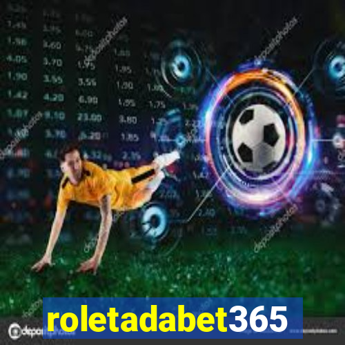 roletadabet365