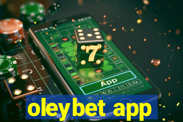 oleybet app