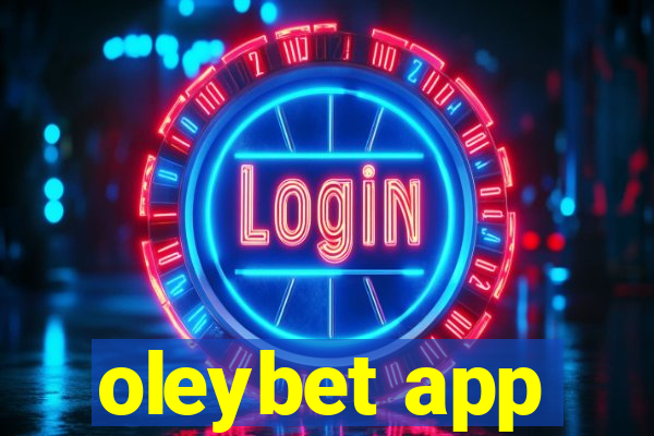 oleybet app