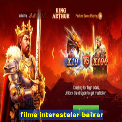 filme interestelar baixar