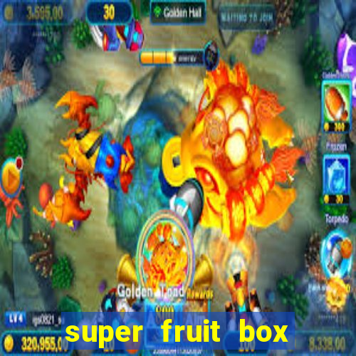 super fruit box onde comprar