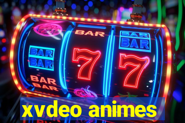 xvdeo animes