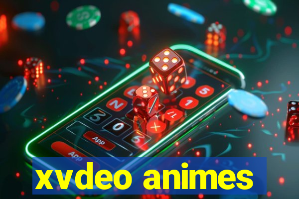 xvdeo animes