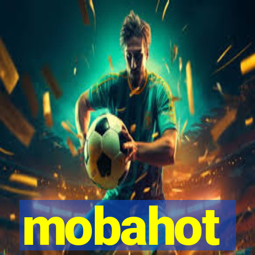 mobahot