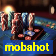 mobahot