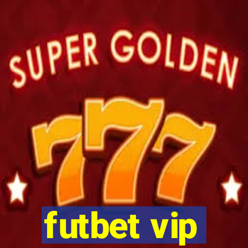 futbet vip